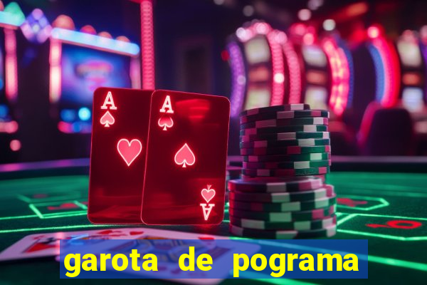 garota de pograma em saj